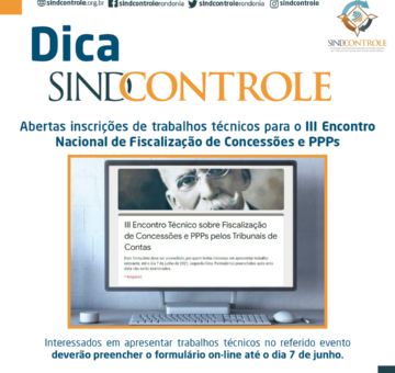Inscrições de trabalhos técnicos para o III Encontro Nacional de Fiscalização de Concessões e PPPs
