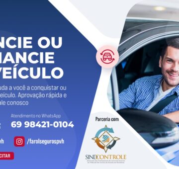 Parceria do Sindcontrole com Farol Corretora garante facilidade no financiamento ou refinanciamento de veículo