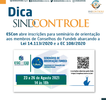 ESCon abre inscrições para seminário de orientação aos membros de Conselhos do Fundeb abarcando a Lei 14.113/2020 e a EC 108/2020