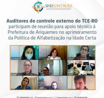 Auditores participam de orientação à Prefeitura de Ariquemes sobre programa de alfabetização